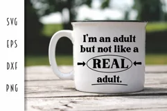 I'm an Adult SVG - Funny Adulting Design Product Image 1