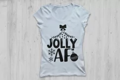Jolly AF Svg, Christmas Svg, Funny Christmas Svg, Holidays. Product Image 2