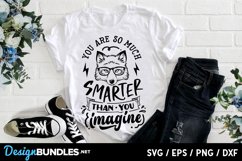 You are so much smarter than you imagine SVG Product Image 2