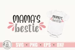 Mother's day svg, Baby svg, Mama's bestie svg Product Image 2