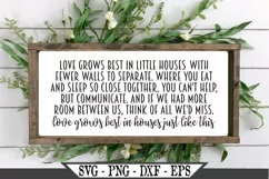 Love Grows Best In Little Houses Like This SVG Product Image 1