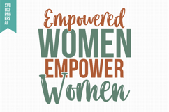 Empowered Women Empower Women Svg, Funny Sarcastic Svg Product Image 1