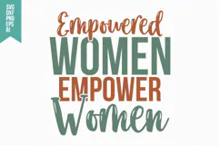 Empowered Women Empower Women Svg, Funny Sarcastic Svg Product Image 1