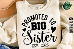 Promoted To Big Sister 2026 Svg Design Product Image 3