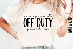 Off Duty Grandma Svg Design Product Image 3