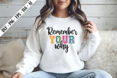 Remember Your Why Svg, Motivation Svg Designs Product Image 3