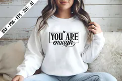 You Are Enough Svg, Motivation Svg Designs Product Image 3
