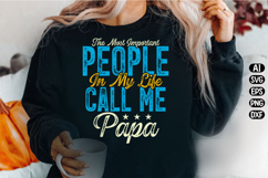Most Important People Call me Papa Fathers Day Svg Design Product Image 3