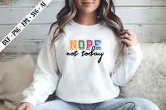 Nope Not Today Svg, Motivation Svg Designs Product Image 3