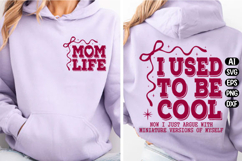 I Used To Be Cool Svg Design Product Image 3