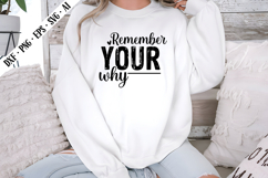 Remember Your Why Svg, Motivation Svg Designs Product Image 1
