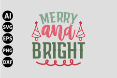 Merry and Bright Svg, Funny Christmas Svg Product Image 1