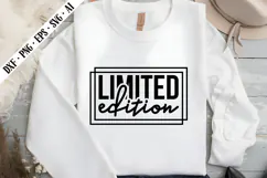 Limited Edition Svg, Sarcastic Svg Designs Product Image 3