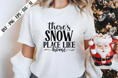 There's Snow Place Like Home Svg, Christmas Svg Designs Product Image 3
