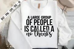 a large group of people is called a no thanks Svg Product Image 3