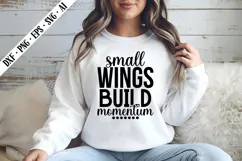 Small Wings Build Momentum Svg, Inspirational Svg Designs Product Image 3