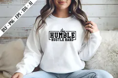 Stay Humble Hustle Hard Svg, Sarcastic Svg Designs Product Image 3