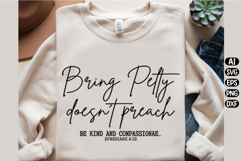 Being Petty Doesn’t Preach Jesus Svg Design Product Image 3