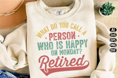 Retirement Quotes Sayings Svg Design Product Image 1