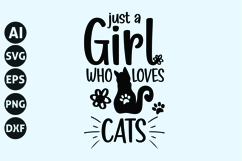 just A Girl Who Loves Cats Svg, Funny Cat Svg Product Image 1