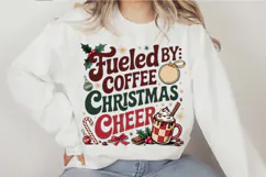 Fueled By Coffee And Christmas Cheer PNG Designs Product Image 3
