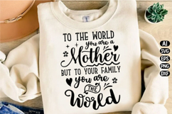 You Are The World Mother Svg Design Product Image 3