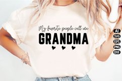 My favorite people call me Grandma Svg Design Product Image 1
