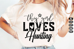 This Girl Loves Hunting Svg Design Product Image 3