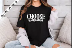 Choose Happiness Svg, Motivation Svg Designs Product Image 3