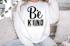 Be Kind Svg, Motivation Svg Designs Product Image 3