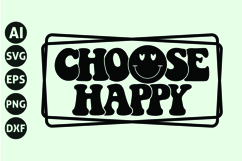 Choose Happy Svg, Motivation Svg Product Image 1