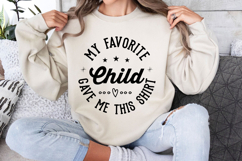 My favorite child gave me this shirt Svg Cut Files Product Image 2