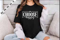Choose Happy Svg, Motivation Svg Designs Product Image 3