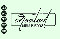 Created With A Purpose Svg, Motivation Svg Product Image 1