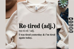 Re-Tired Definition Funny Quote Svg Design Product Image 3