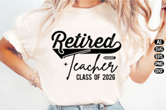 Retired Teacher Class of 2026 Svg Design Product Image 3
