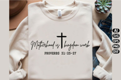 Motherhood Is Kingdom Work Svg Design Product Image 3