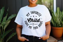 My favorite child gave me this shirt Svg Cut Files Product Image 3