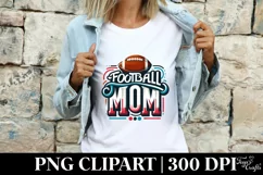 Football Mom - Football Quote Quote PNG Clipart|Sublimation Product Image 1