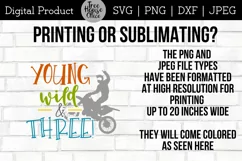 Instructions for using this 3rd birthday young wild and three quote png and jpeg files in printing or sublimation projects.
