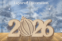 2026 New Year svg, Layered Holiday decoration laser cut Product Image 1