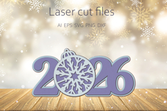2026 New Year sign layered, Holiday decoration laser cut Product Image 1