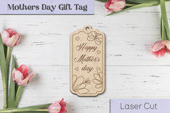 Happy Mothers day gift tag svg, Mom laser cut Product Image 1