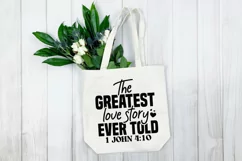 The greatest love story ever told 1 john 4:10 SVG Product Image 4