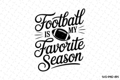 Football is my Favorite Season Game Day Svg | Shirt Svg Product Image 4
