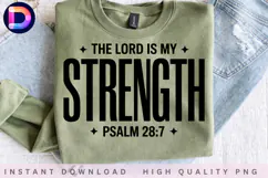 The Lord Is My Strength Psalm 28:7 Christian Faith Bible Product Image 4