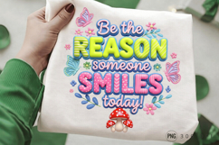 Be the Reason PNG, Be the Reason Someone Smiles PNG Positive Product Image 4