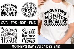 Mother&#039;s Day SVG Design - Parenting Style Survivalist Product Image 1
