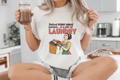Behind every great woman is a pile of laundry PNG Sublimatio Product Image 4