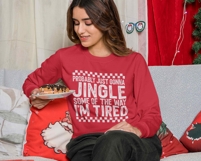 Funny Christmas PNG | Probably Just Gonna Jingle Tired PNG Product Image 2